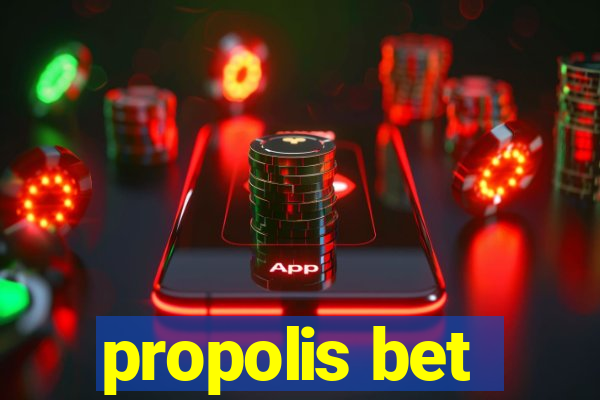 propolis bet